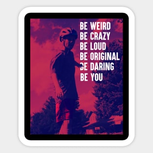 Be YOU Sticker